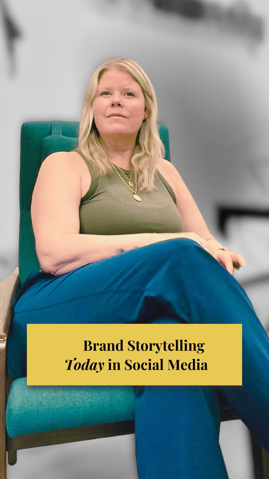 Brand Storytelling Today in Social Media by Kelly Borgen